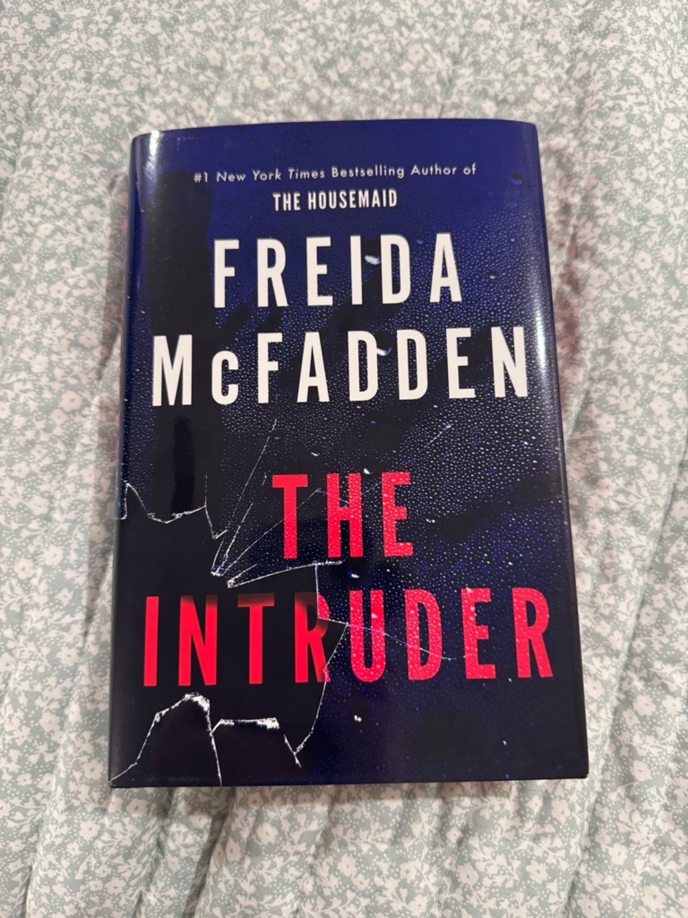 The Intruder by Freida McFadden - Hardcover